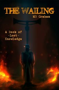 The Wailing (The Books of Lost Knowledge)