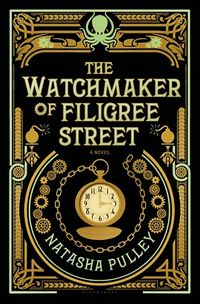 The Watchmaker of Filigree Street