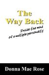 The Way Back: Inside the Mind of a Multiple Personality