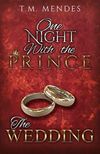 The Wedding: One Night with the Prince: A Bonus Chapter