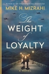 The Weight of Loyalty