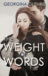 The Weight of Words