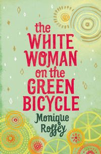 The White Woman on the Green Bicycle