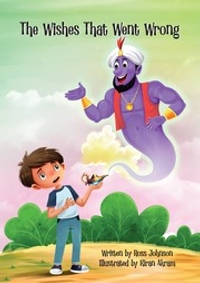 The Wishes That Went Wrong