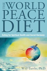 The World Peace Diet