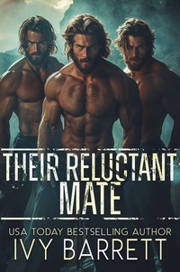 Their Reluctant Mate