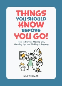 Things You Should Know Before You Go! - The Hilariously Helpful Guide to Adulting (Without Totally Losing Your Mind)