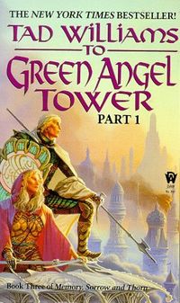 To Green Angel Tower, Part 1