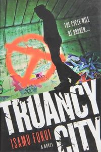 Truancy City