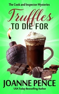 Truffles to Die For: The Cook and Inspector Mysteries, Book 9