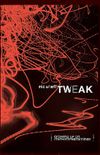 Tweak: Growing Up On Methamphetamines