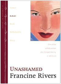 Unashamed: Rahab