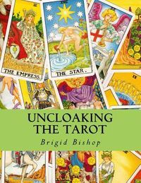 Uncloaking the Tarot