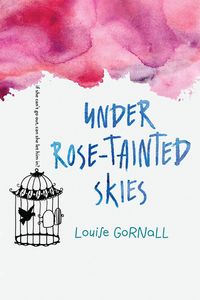 Under Rose-Tainted Skies