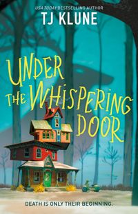 Under the Whispering Door