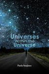 Universes Within the Universe
