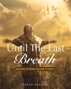 Until the Last Breath: Journey to Y...