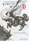 Vampire Hunter D Volume 11: Pale Fallen Angel - Parts One and Two