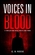 Voices In Blood: A Thriller Ride with Twists and Turns