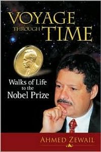 Voyage Through Time: Walks of Life to the Nobel Prize