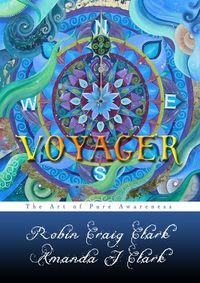 Voyager: The Art of Pure Awareness