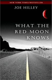 What The Red Moon Knows