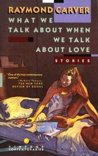 What We Talk About When We Talk About Love