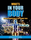 What's In Your Body: A Poetic Examination of the Periodic Table
