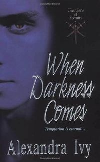 When Darkness Comes