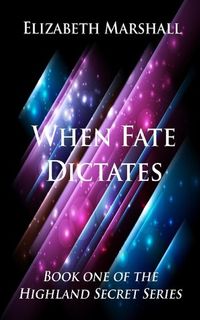 When Fate Dictates