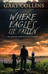 Where Eagles Lie Fallen: The Crash of Arrow Air Flight 1285, Gander, Newfoundland