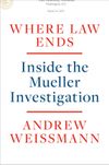 Where Law Ends: Inside the Mueller Investigation