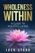 Wholeness Within: A Guide to Holistic Living