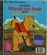 Winnie-the-Pooh and the Honey Patch (Little Golden Book)