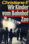 Wir Kinder vom Bahnhof Zoo