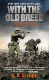 With the Old Breed: At Peleliu and Okinawa