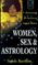 Women, Sex And Astrology