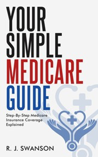 Your Simple Medicare Guide