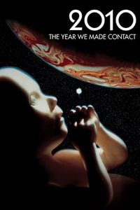 2010: The Year We Make Contact
