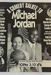 A Comedy Salute to Michael Jordan