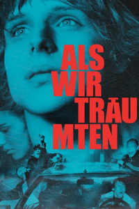 Als Wir Träumten