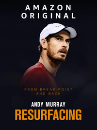 Andy Murray: Resurfacing