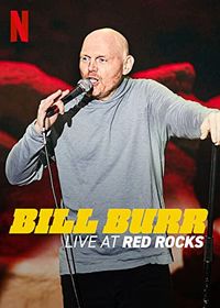 Bill Burr: Live at Red Rocks
