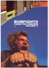 Bumfights: Cause for Concern