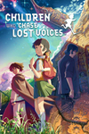 Children Who Chase Lost Voices from Deep Below