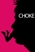 Choke