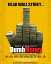 Dumb Money