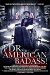 FDR: American Badass!