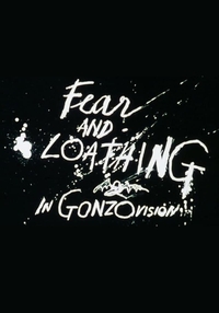 Fear and Loathing in Gonzovision