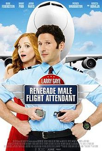 Larry Gaye: Renegade Male Flight Attendant